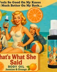 That's What She Said Jasmine & Orange Body Oil